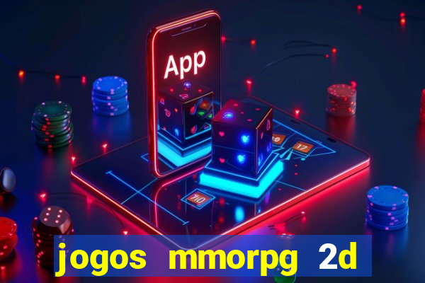 jogos mmorpg 2d para android